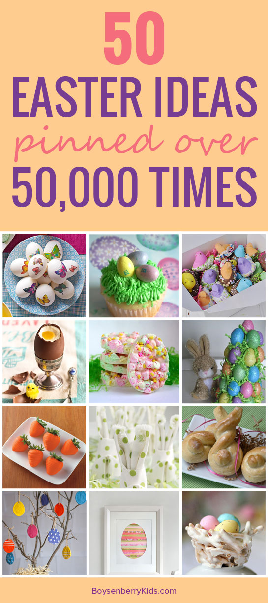 50 Easter Ideas Pinned Over 50,000 Times On Pinterest